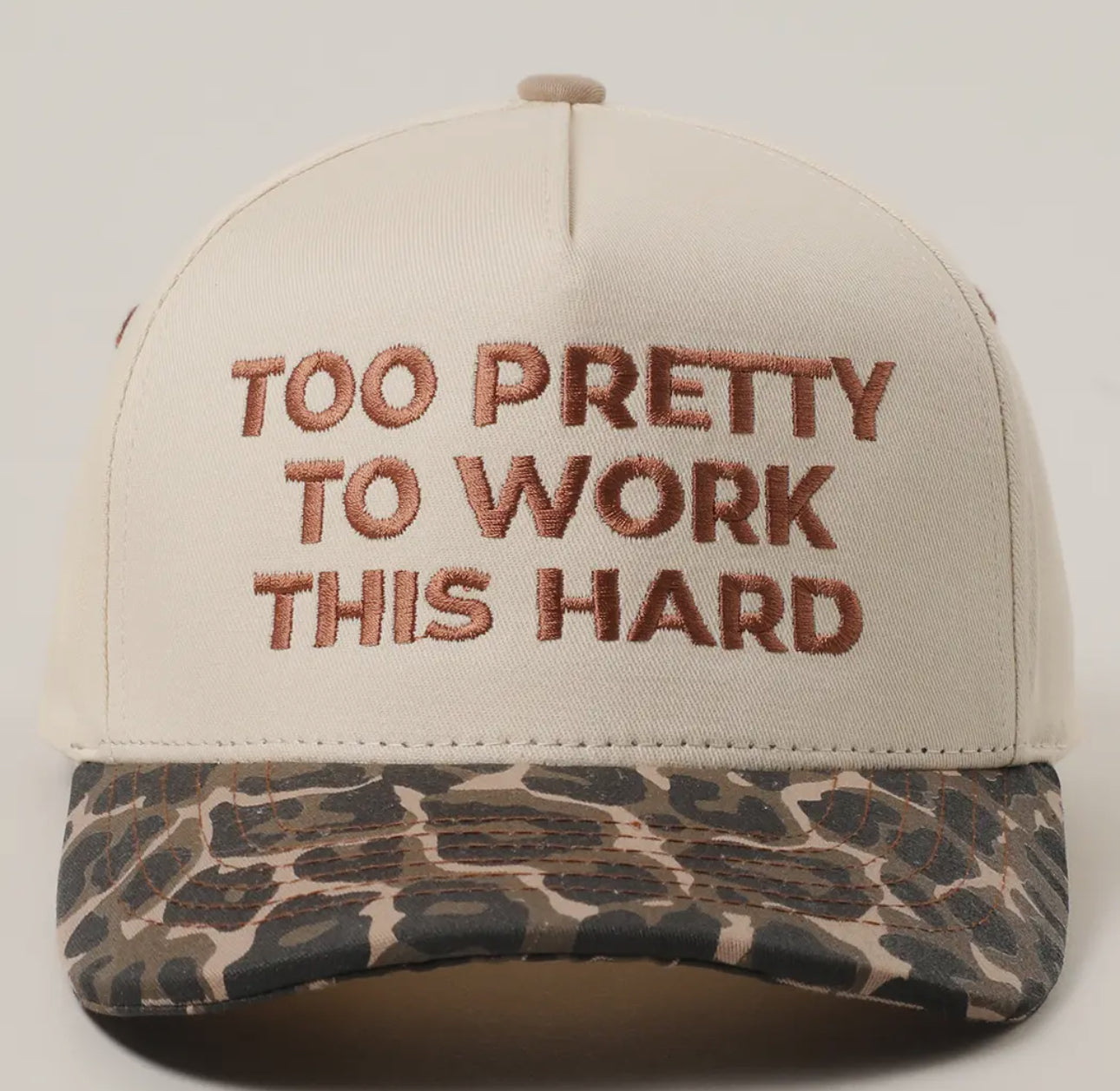 Too Pretty To Work This Hard Trucker Hat
